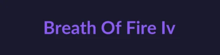 Breath Of Fire Iv