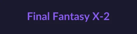 Final Fantasy X-2